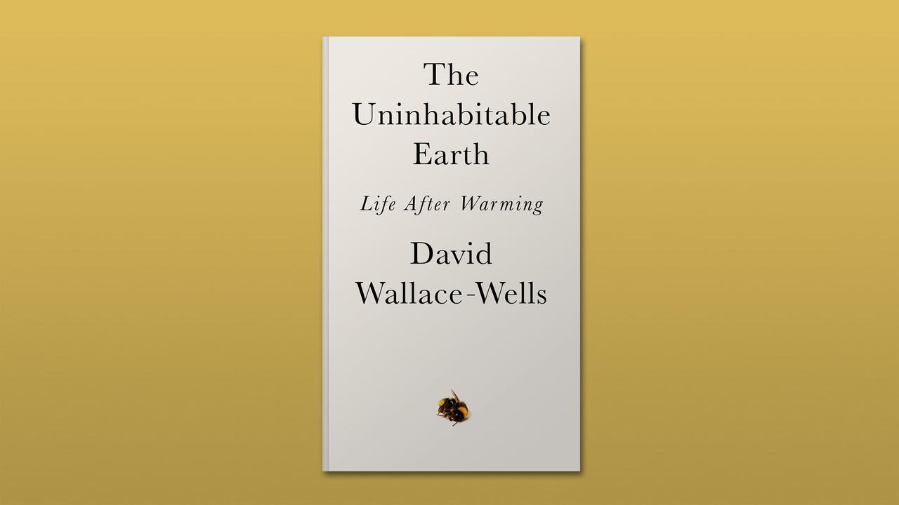 the uninhabitable earth