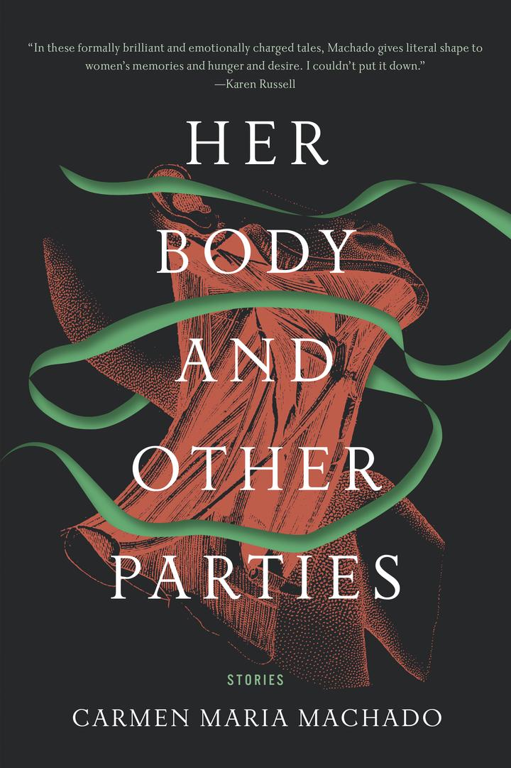 Carmen Maria Machado - Her Body and Other Parties - Cover