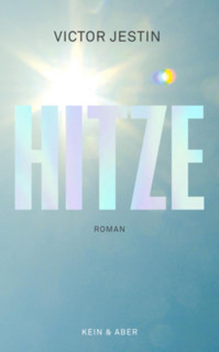 Victor Jestin – Hitze