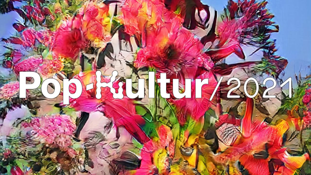 Pop-Kultur 2021 start