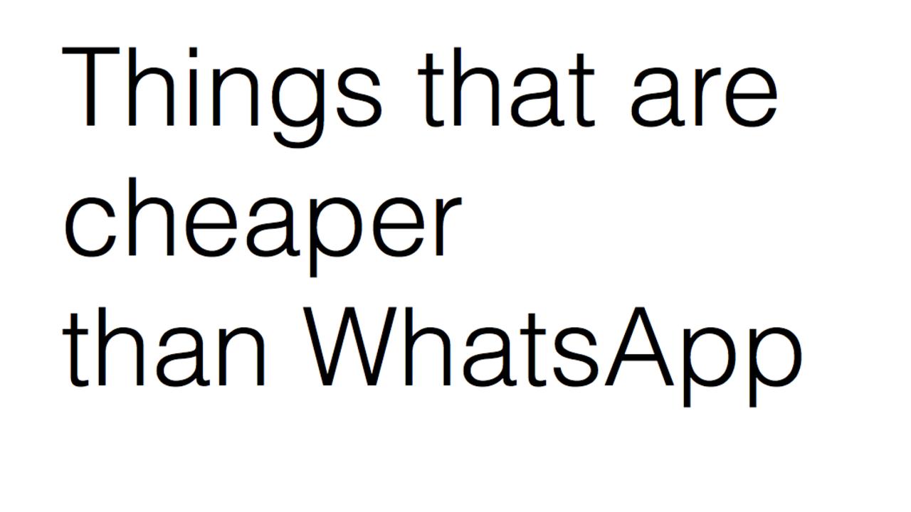 Things that are cheaper than whatsapp