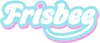 Frisbee
