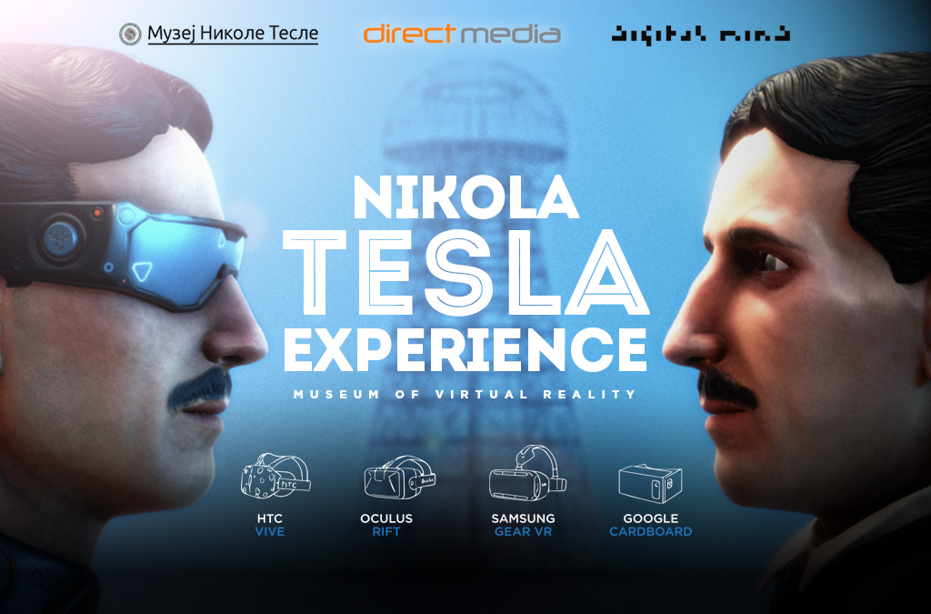 Promotional graphic for the "Nikola Tesla Experience" at a museum, showing a virtual reality depiction of Nikola Tesla and logos for various VR platforms.
