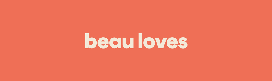 Beau Loves