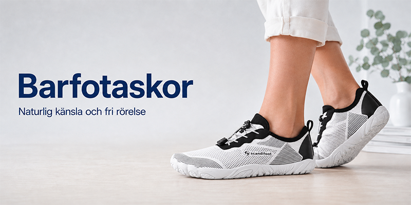 Barfotaskor - naturlig känsla och fri rörelse