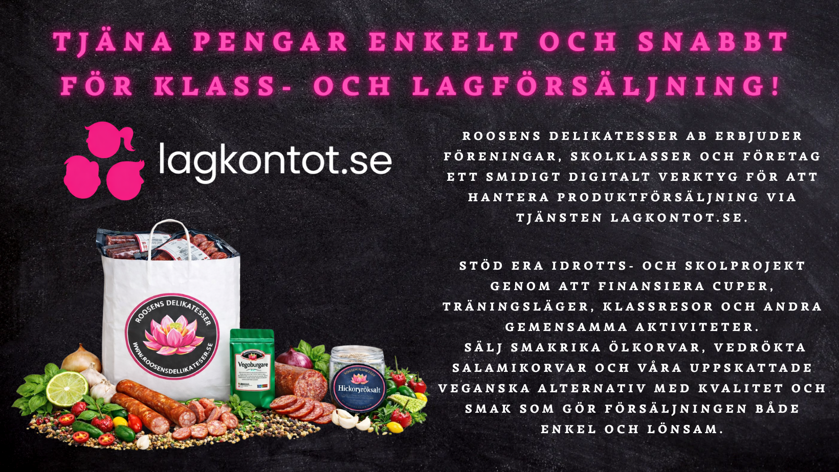 https://www.lagkontot.se/roosensdelikatesser/signup?source=