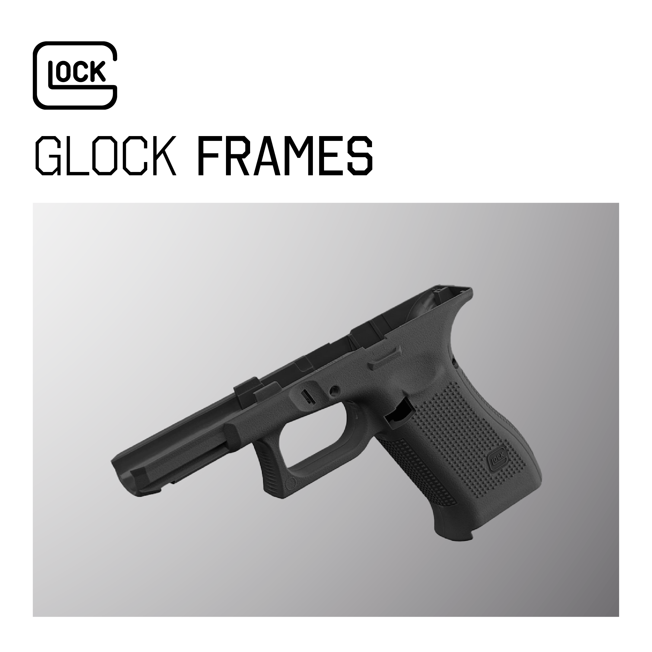 Glock Frames