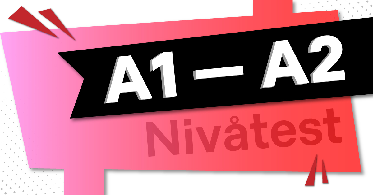 A1–A2 nybörjartest i svenska