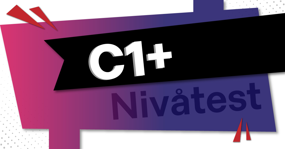 C1 hög nivå – test i svenska