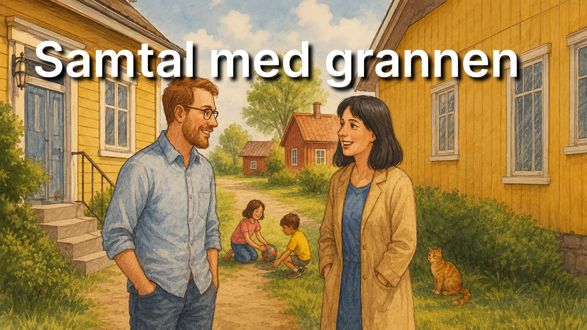 Samtal med grannen