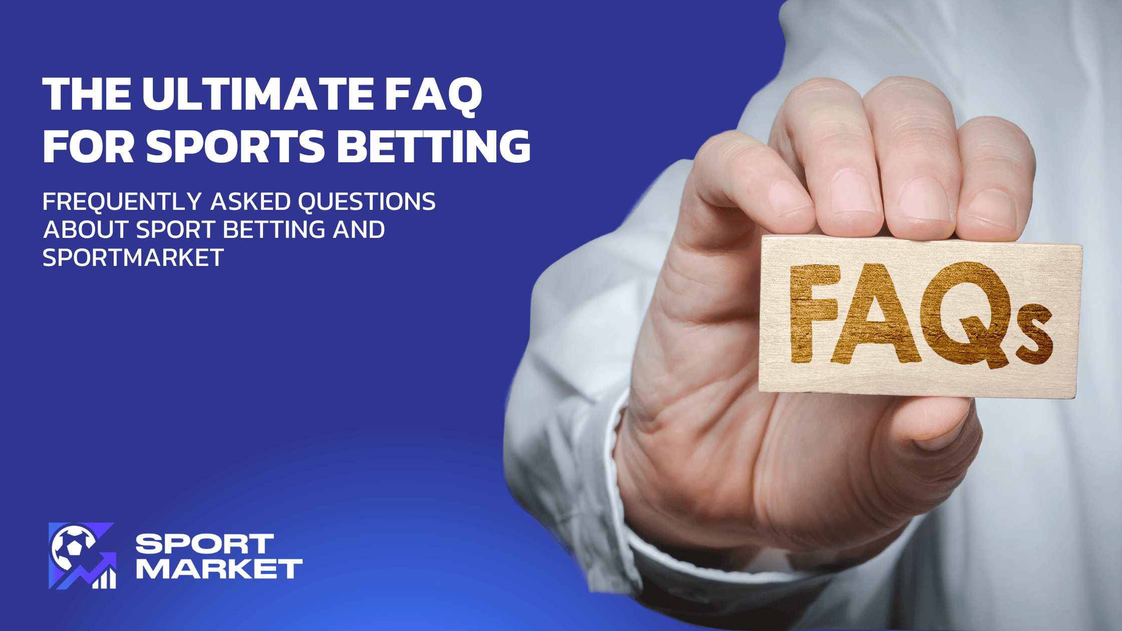 The Ultimate FAQ Guide to Sports Betting and Betting Brokers