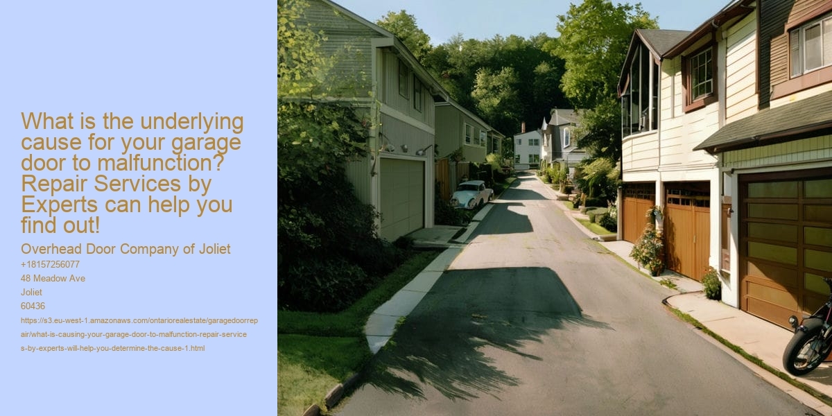 What Is Causing Your Garage Door to malfunction? Repair services by experts will help you determine the cause!