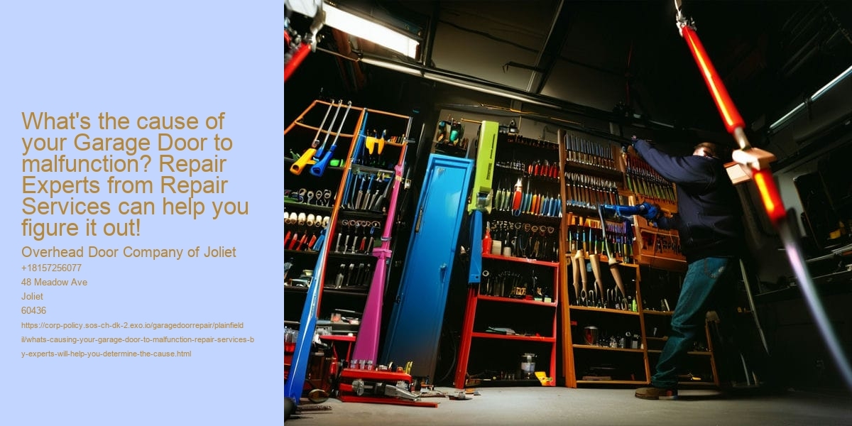 What's causing your Garage Door to malfunction? Repair Services by Experts will help you determine the cause!
