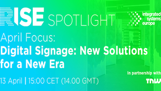 RISE: Digital Signage