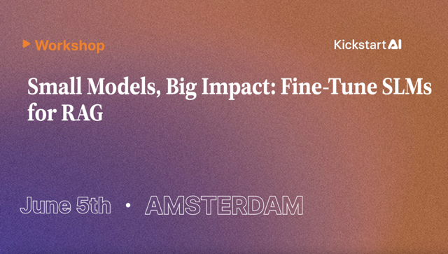 Workshop: Small Models, Big Impact — Fine-Tune SLMs for RAG