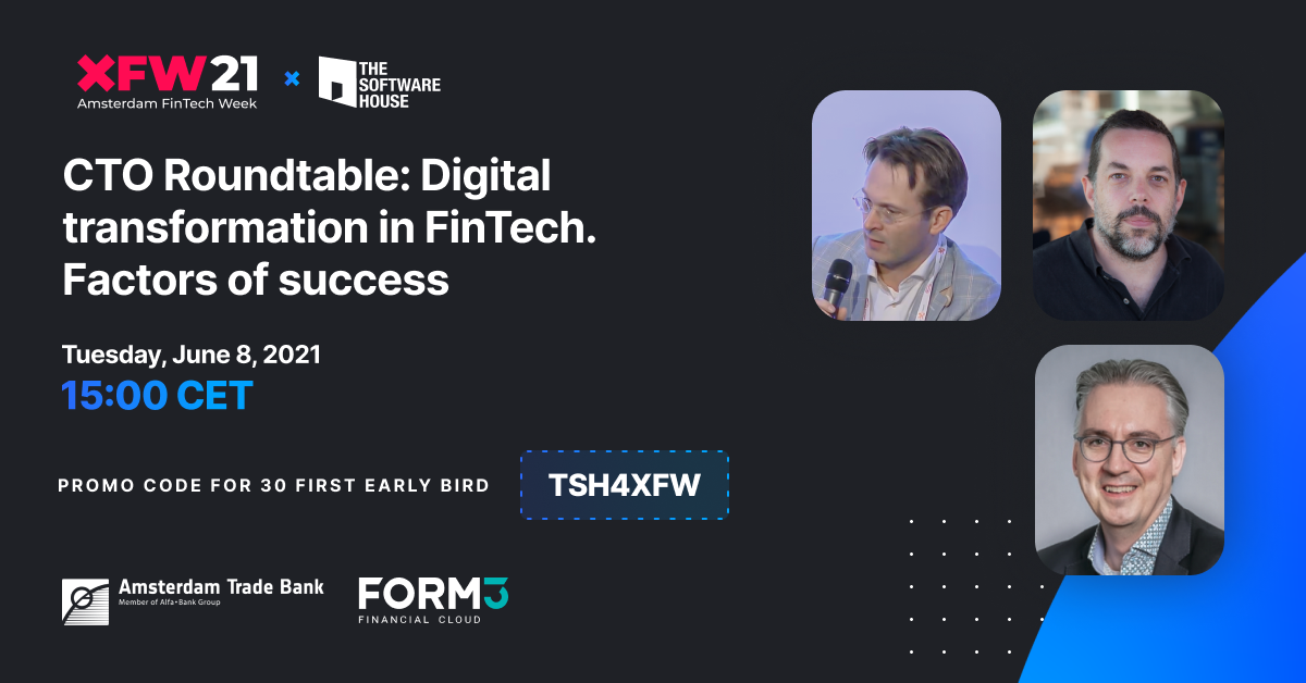 CTO Roundtable: Digital Transformation in FinTech