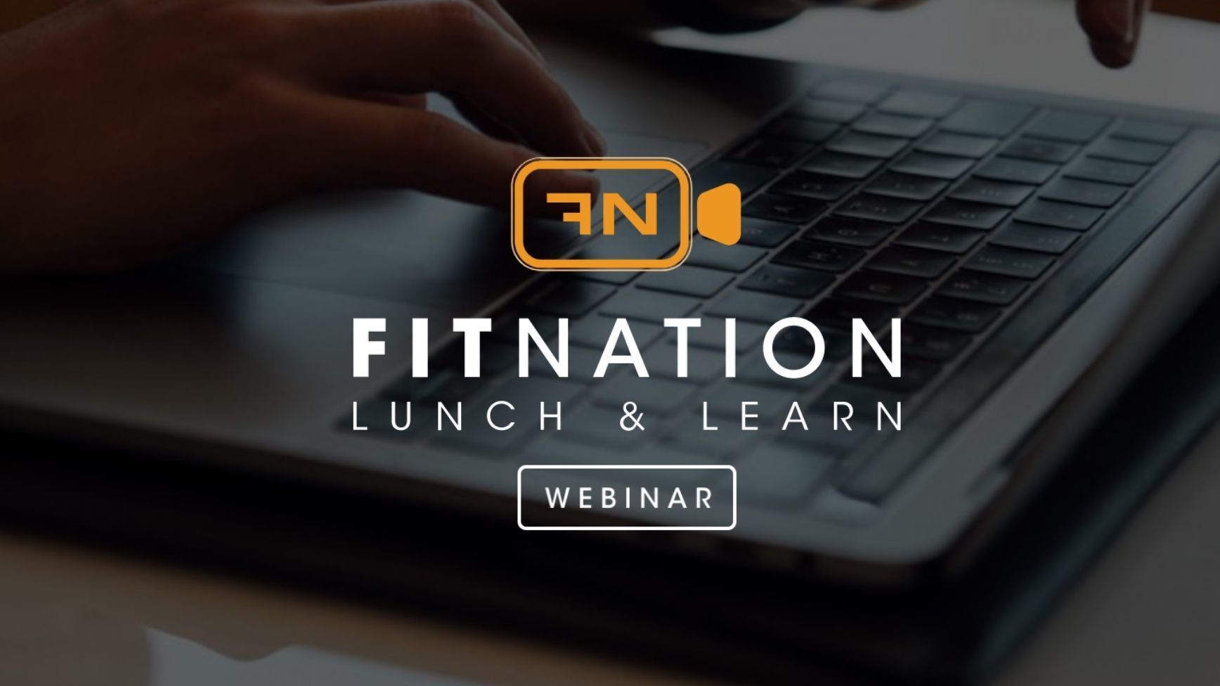 FitNation: Lunch and Learn