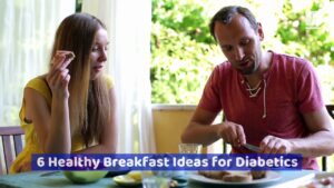 6-healthy-breakfast-ideas-for-diabetics