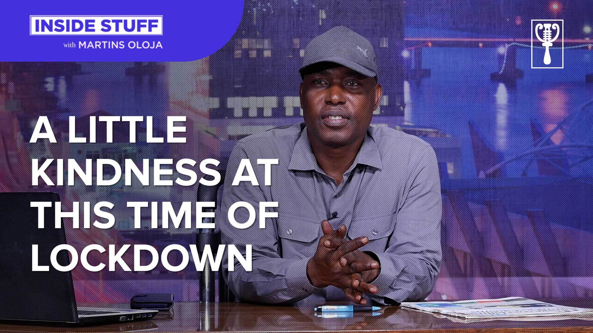 A-LITTLE-KINDNESS-AT-THIS-TIME-OF-LOCKDOWN_INSIDE-STUFF_Thumbnail