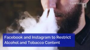 Facebook-and-Instagram-to-restrict-Alcohol-and-Tobacco-content