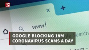 Google-blocking-18m-coronavirus-scams-a-day