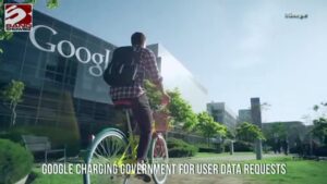 Google-charging-government-for-user-data-requests