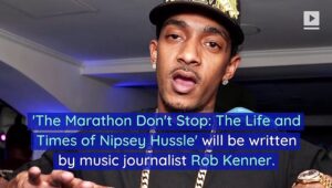 Nipsey-Hussle-Biography-The-Marathon-Dont-Stop-Coming-in-2020