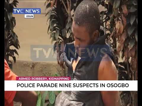 Police-parade-nine-armed-robbery-suspects-in-Osogbo