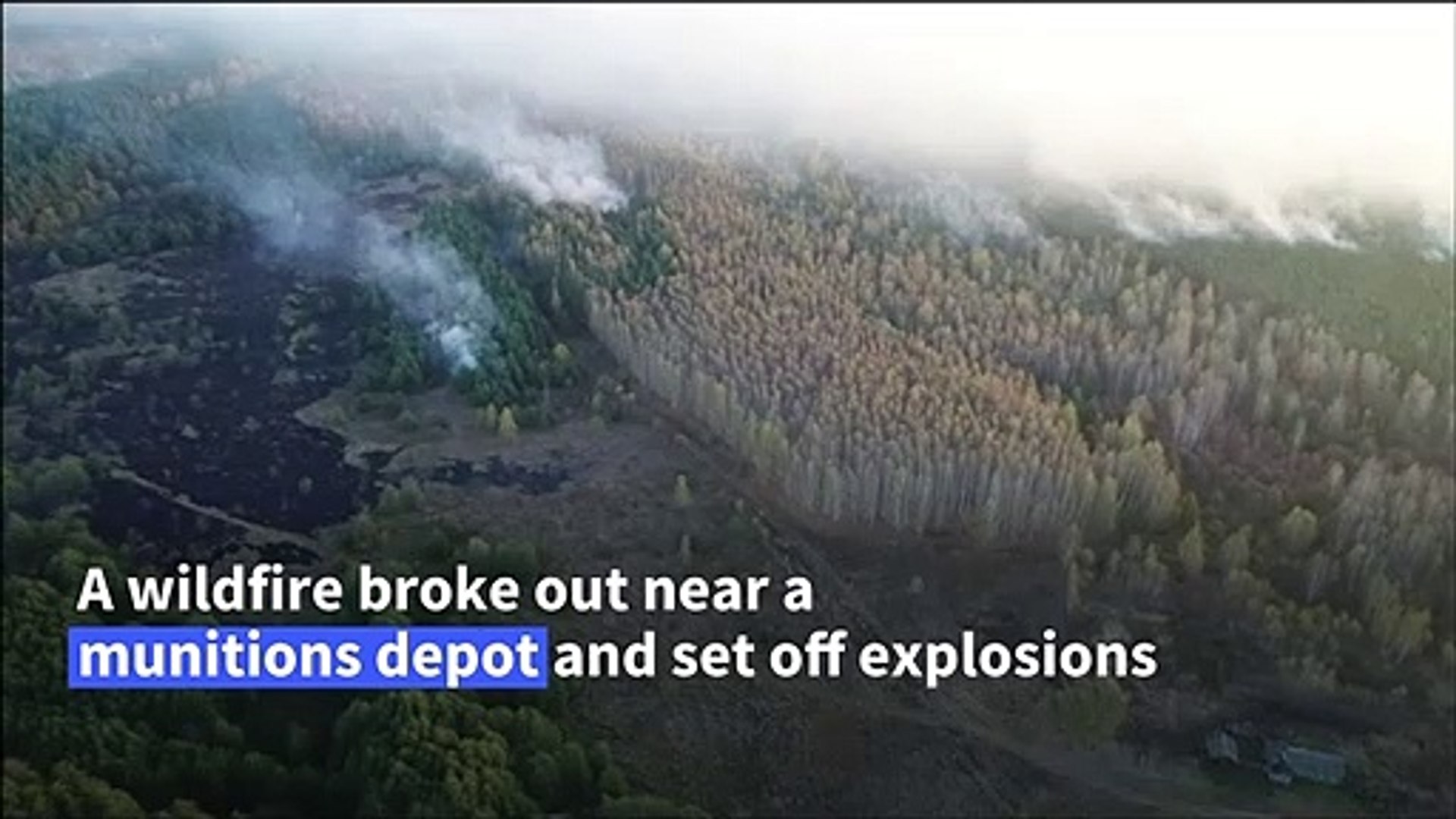Russian-wildfires-set-off-by-munition-depot-explosions