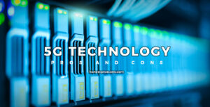 The-pros-and-cons-of-5G-technology