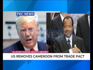 US-removes-Cameroon-from-trade-Pact-over-alleged-Human-Rights-Abuse