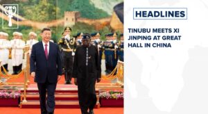 Tinubu meets Xi Jinping at Great Hall in China