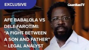 Afe Babalola vs Dele Farotimi: ”A fight between father and son” – Legal Analyst