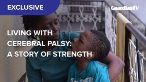 Living with Cerebral Palsy: A story of strength