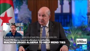 ‘Collapse’ in Franco-Algerian relations: Diplomatic issues become ‘political football’