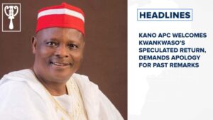 Kano APC welcomes Kwankwaso’s speculated return, demands apology for past remarks and more