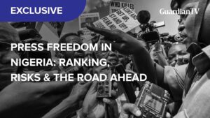 Press Freedom in Nigeria: Ranking, risk and the risk ahead