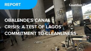 Obalende’s canal crisis: A test of Lagos’ commitment to cleanliness