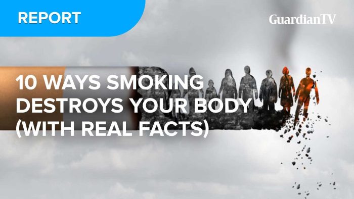 10 ways smoking destroys your body