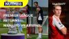 Premier League returns: Man United Vs Arsenal