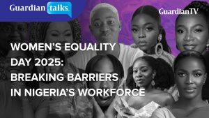 Women’s Equality Day 2025: Breaking barriers in Nigeria’s workforce