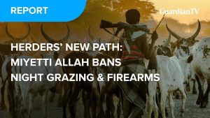 Miyetti Allah Bans Night Grazing & Firearms