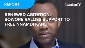 Renewed Agitation: Sowore rallies support to free Nnamdi Kanu