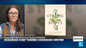 ‘Strong Roots’: Ukrainian chef Olia Hercules on her family history