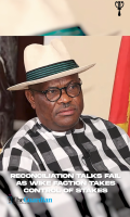 Reconciliation talks fail as Wike faction takes control over states and more stories