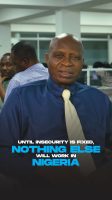 Until insecurity is fixed, nothing else will work in Nigeria