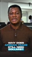 Why does African trade still need Dollars?