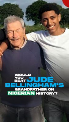 Would you beat Jude Bellingham’s Grandfather on Nigerian history?