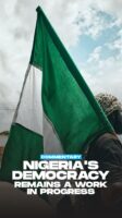 Nigeria’s democracy remains a work in progress