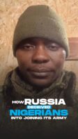 The Opportunity Trap: How Nigerians are drawn into Russia’s war